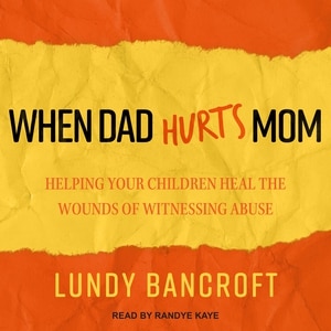 Front cover_When Dad Hurts Mom