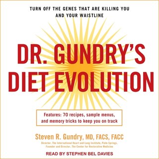 Couverture_Dr. Gundry's Diet Evolution Lib/E