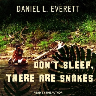 Couverture_Don't Sleep, There Are Snakes Lib/E