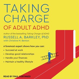 Taking Charge Of Adult Adhd