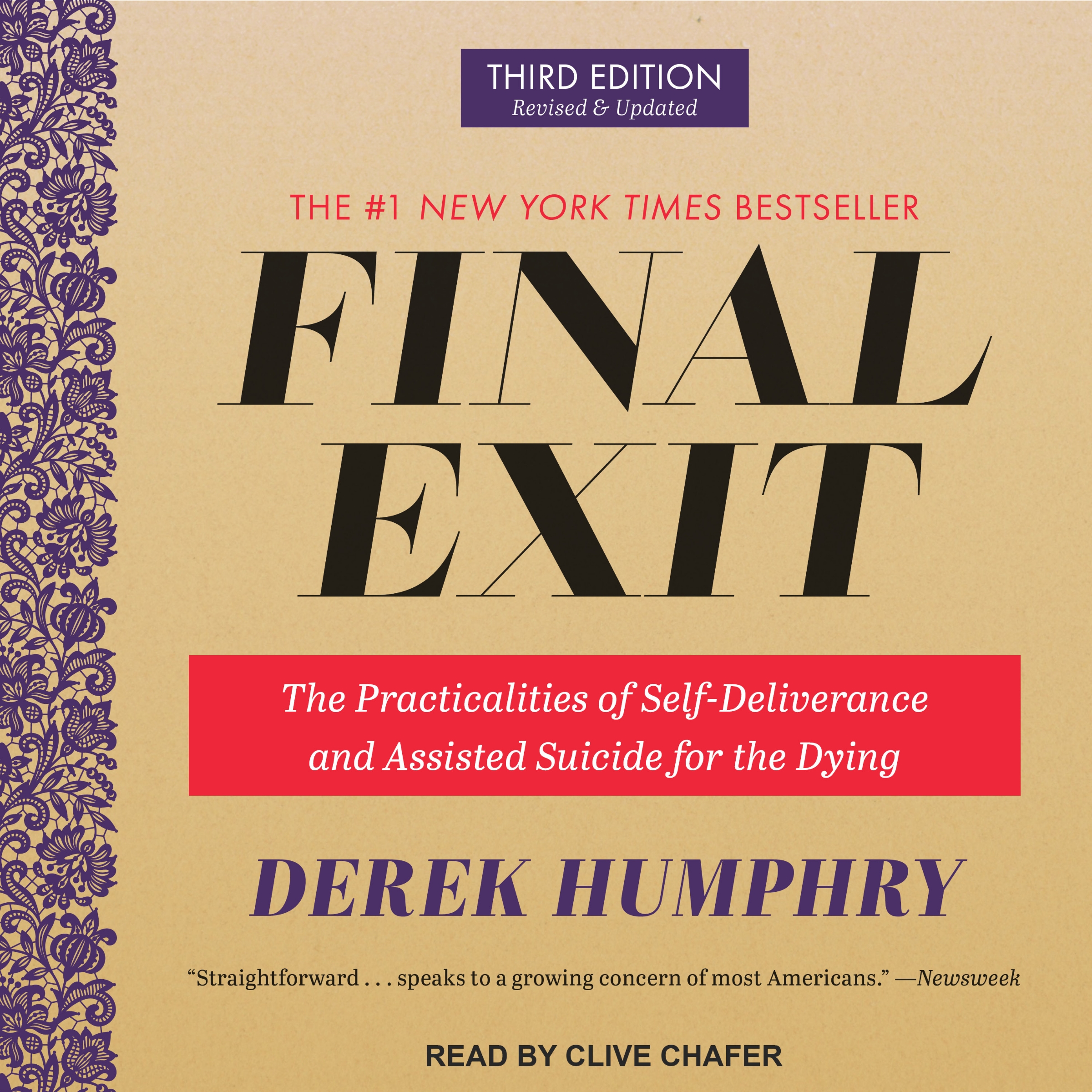 Final Exit (Third Edition): The Practicalities Of Self-Deliverance And Assisted Suicide - Derek Humphry (Good Condition)