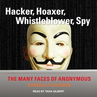 Couverture_Hacker, Hoaxer, Whistleblower, Spy