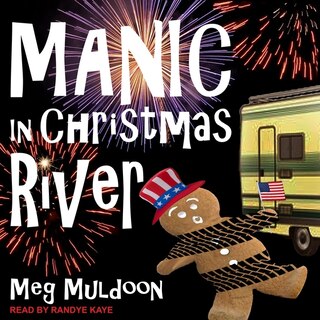 Couverture_Manic in Christmas River Lib/E