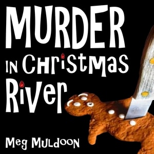 Front cover_Murder in Christmas River