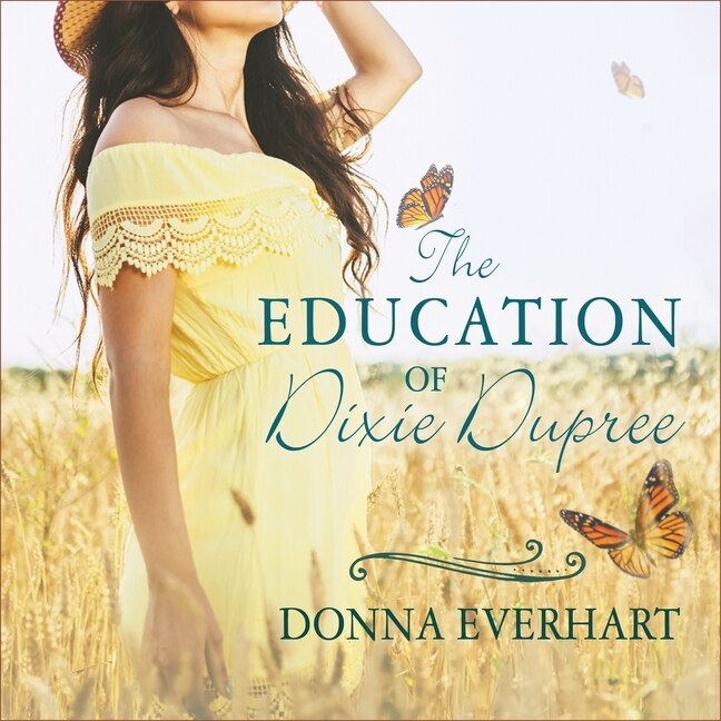 Couverture_The Education of Dixie Dupree Lib/E