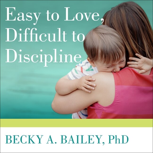 Couverture_Easy to Love, Difficult to Discipline