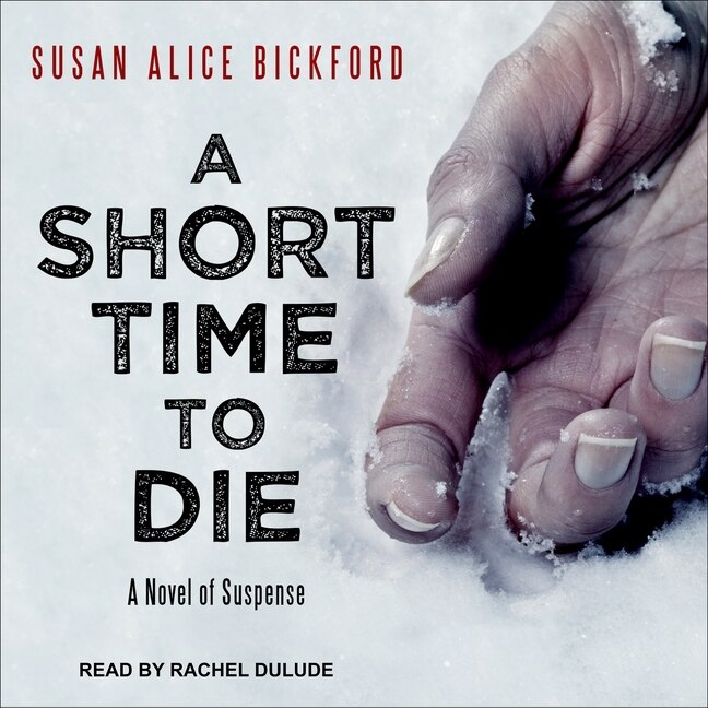 Couverture_A Short Time to Die Lib/E