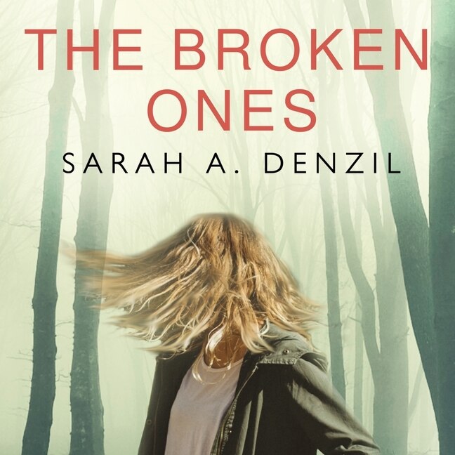 Front cover_The Broken Ones Lib/E