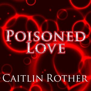 Front cover_Poisoned Love