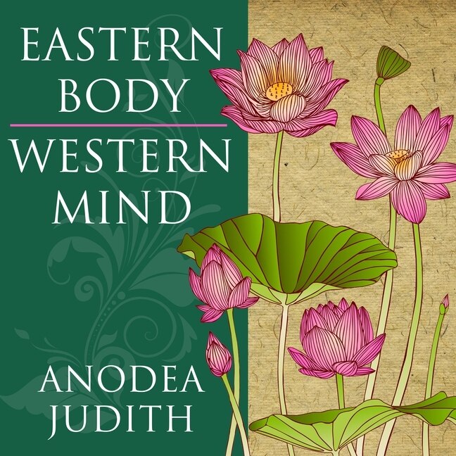 Couverture_Eastern Body, Western Mind Lib/E