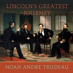 Front cover_Lincoln's Greatest Journey