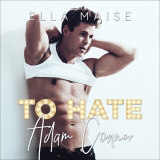 Front cover_To Hate Adam Connor