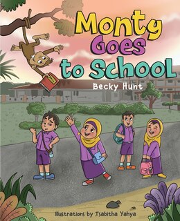 Front cover_Monty Goes to School