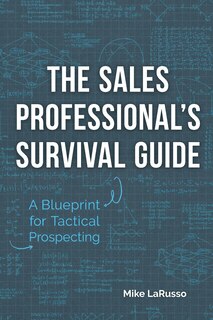 Front cover_The Sales Professional's Survival Guide