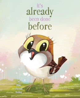 Front cover_It's Already Been Done Before