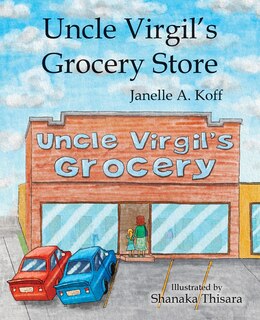 Front cover_Uncle Virgil's Grocery Store