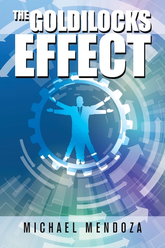 Front cover_The Goldilocks Effect