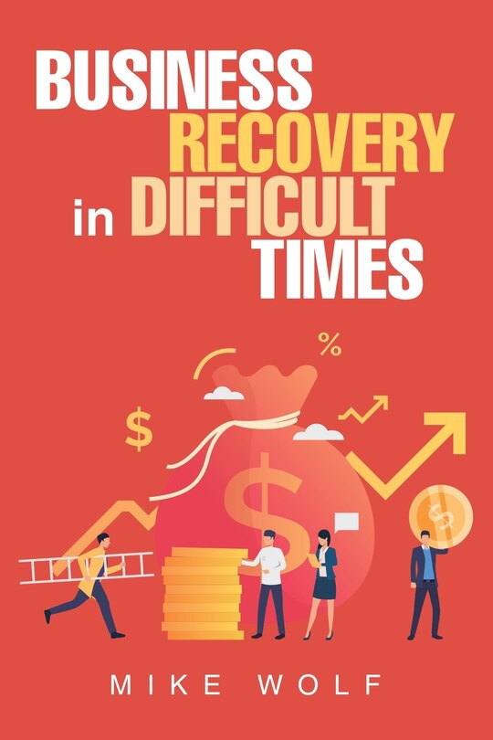 Front cover_Business Recovery In Difficult Times