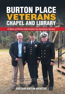 Couverture_Burton Place Veterans Chapel And Library