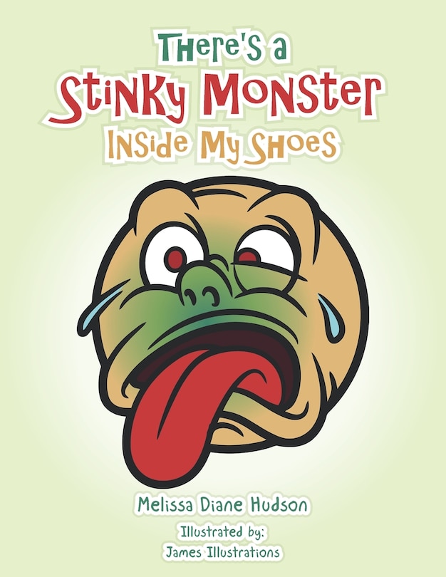 Front cover_There's a Stinky Monster Inside My Shoes