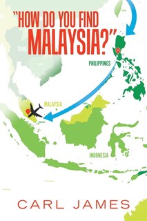 Front cover_How Do You Find Malaysia?