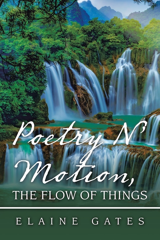 Front cover_Poetry N' Motion, The Flow Of Things