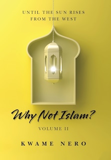 Front cover_Why Not Islam?