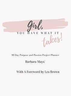 Front cover_Girl, You Have What It Takes!