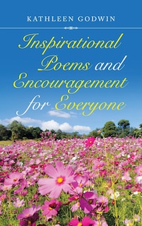 Couverture_Inspirational Poems And Encouragement For Everyone