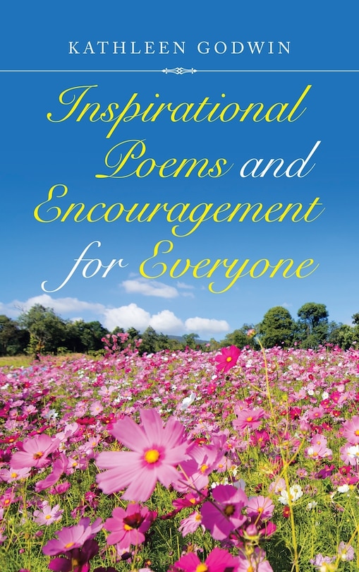 Couverture_Inspirational Poems And Encouragement For Everyone