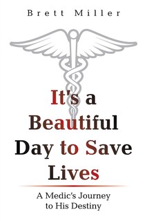 Front cover_It's A Beautiful Day To Save Lives