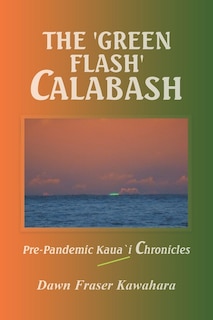 Front cover_The 'Green Flash' Calabash