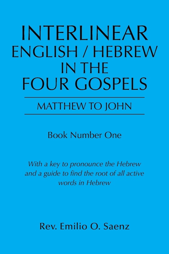 Couverture_Interlinear English / Hebrew In The Four Gospels