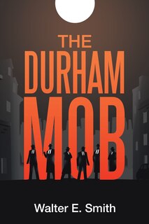 Front cover_The Durham Mob