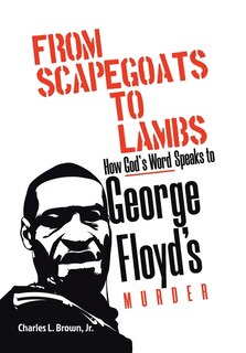 Couverture_From Scapegoats To Lambs
