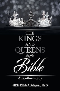 Front cover_The Kings And Queens In The Bible