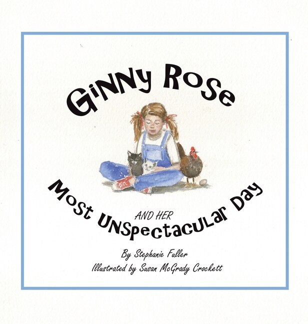 Front cover_Ginny Rose And Her Most Unspectacular Day