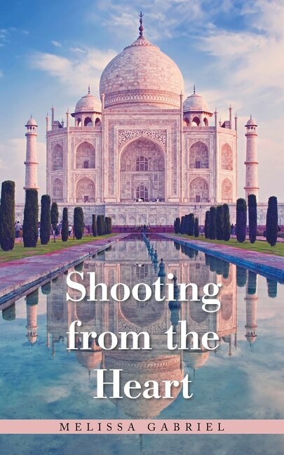 Front cover_Shooting From The Heart