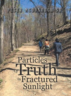 Couverture_Particles Of Truth In Fractured Sunlight