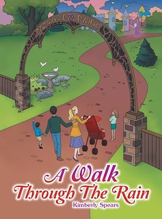 Front cover_A Walk Through The Rain