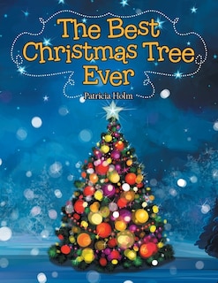Front cover_The Best Christmas Tree Ever