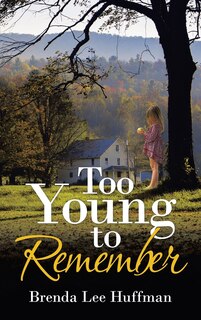 Front cover_Too Young To Remember