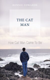 Front cover_How Cat Man Came To Be