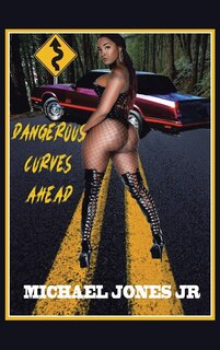 Couverture_Dangerous Curves Ahead