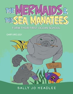 Front cover_The Mermaids & The Sea Manatees