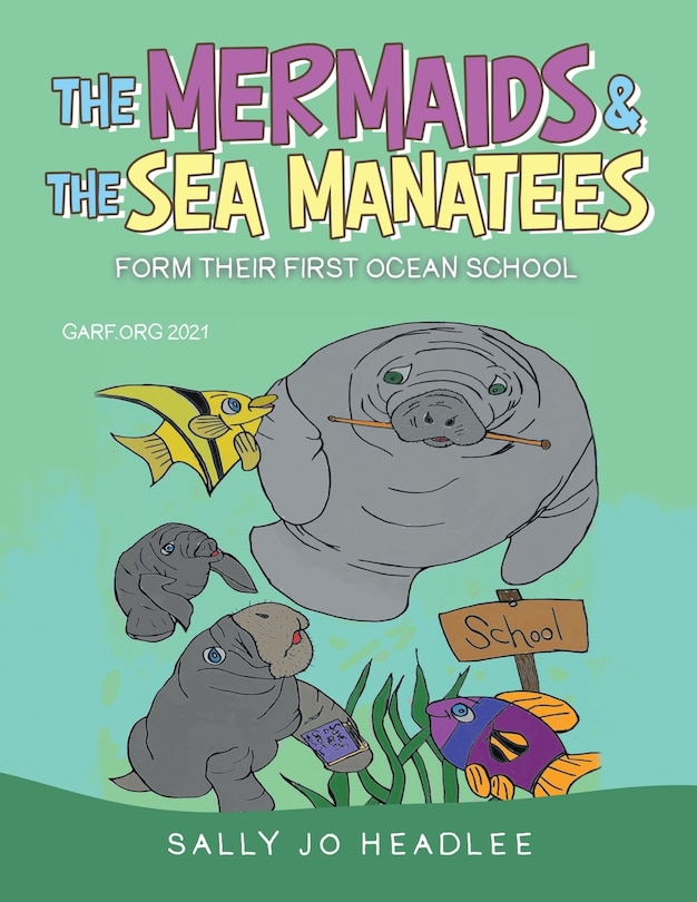 Front cover_The Mermaids & The Sea Manatees