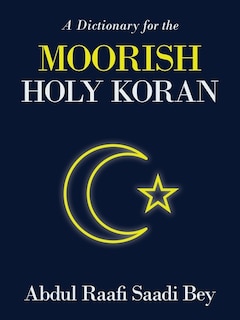 Front cover_A Dictionary for the Moorish Holy Koran