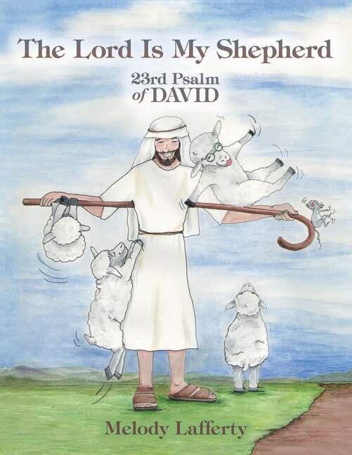 Front cover_The Lord Is My Shepherd