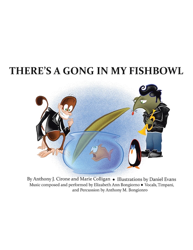 Front cover_There's a Gong in My Fishbowl