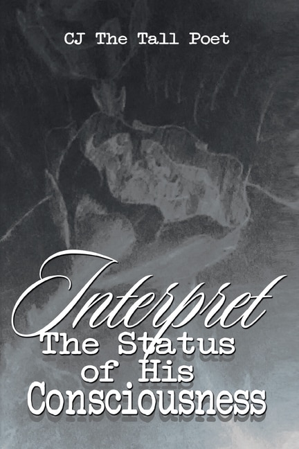 Front cover_Interpret the Status of His Consciousness